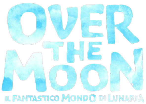 Over the Moon - Il fantastico mondo di Lunaria